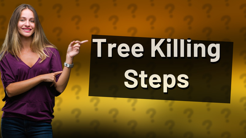 Tree Killing Steps