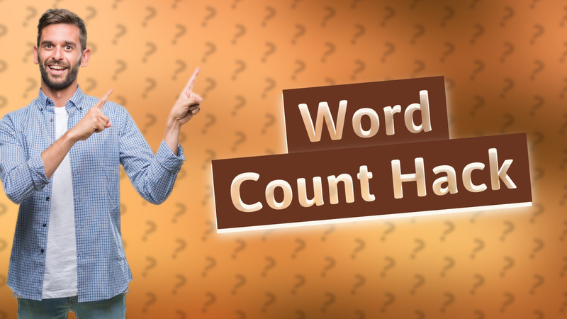 Word Count Hack