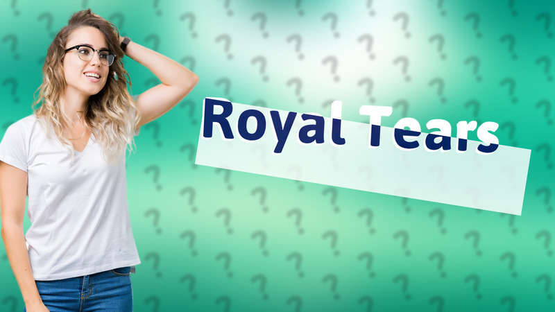 Royal Tears