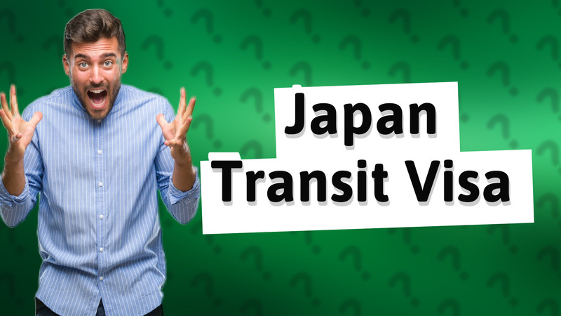 Japan Transit Visa