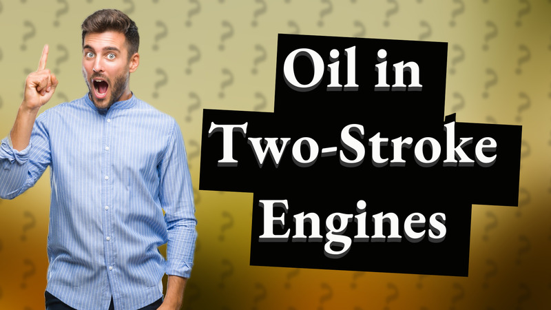 Oil in Two-Stroke Engines