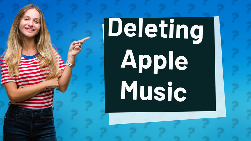 Deleting Apple Music