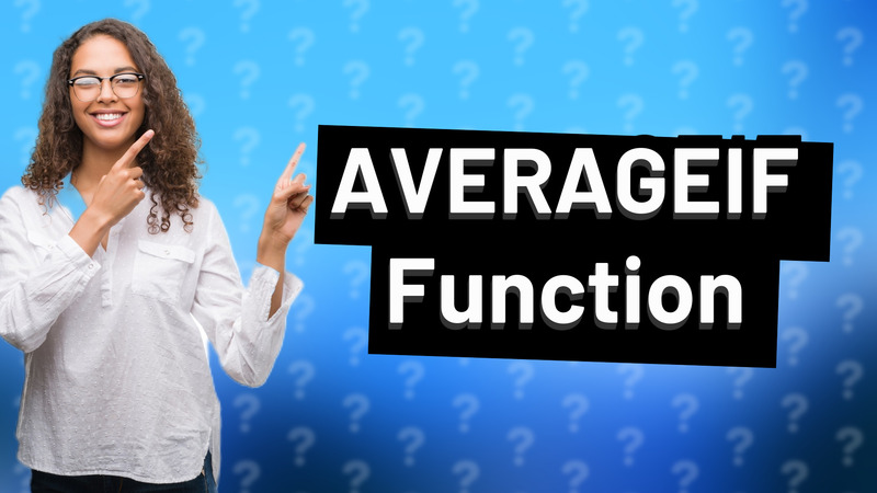 AVERAGEIF Function