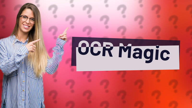 OCR Magic