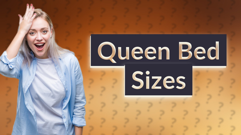 Queen Bed Sizes