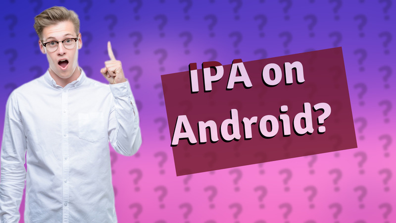 IPA on Android?