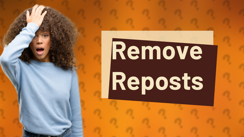 Remove Reposts
