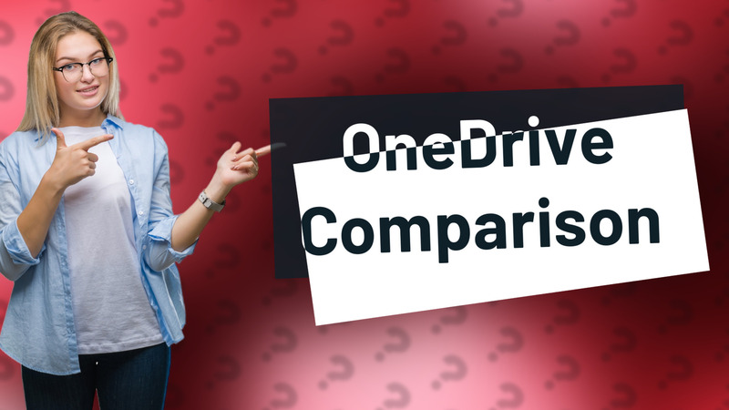 OneDrive Comparison