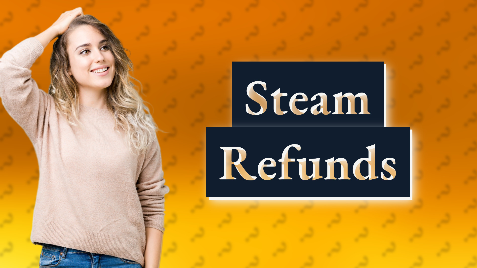 Steam Refunds