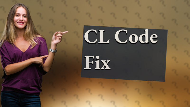 CL Code Fix