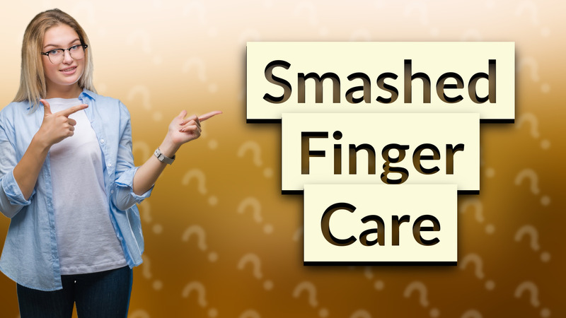 Smashed Finger Care