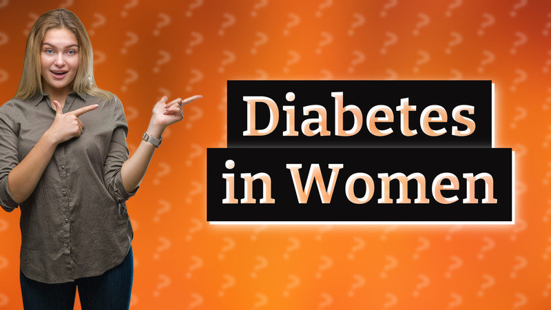 Diabetes in Women