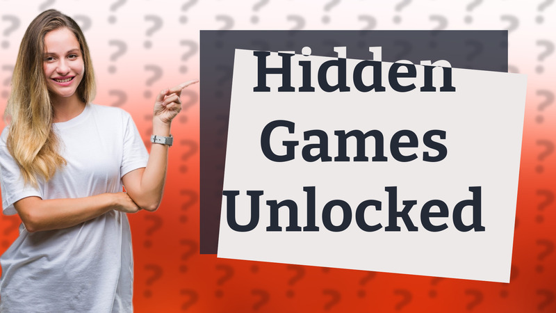 Hidden Games Unlocked