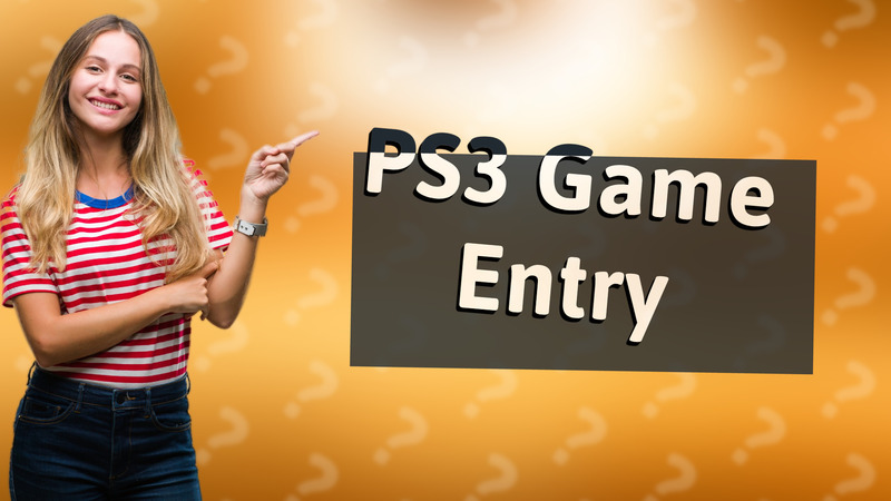 PS3 Game Entry