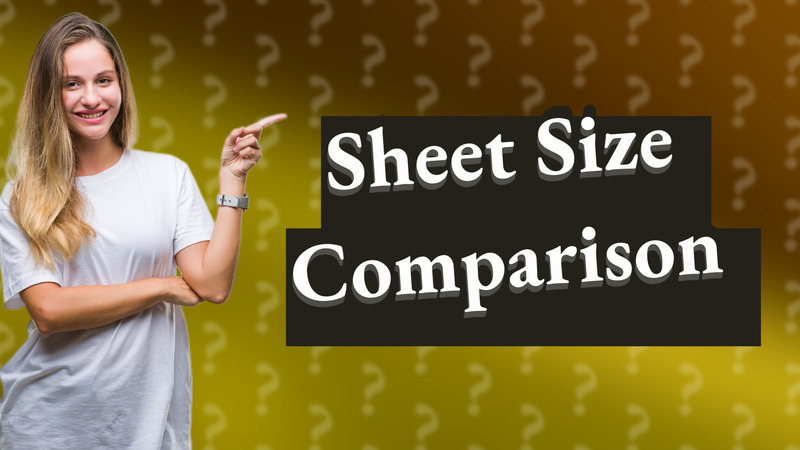 Sheet Size Comparison