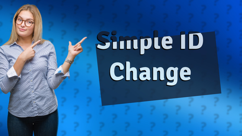 Simple ID Change