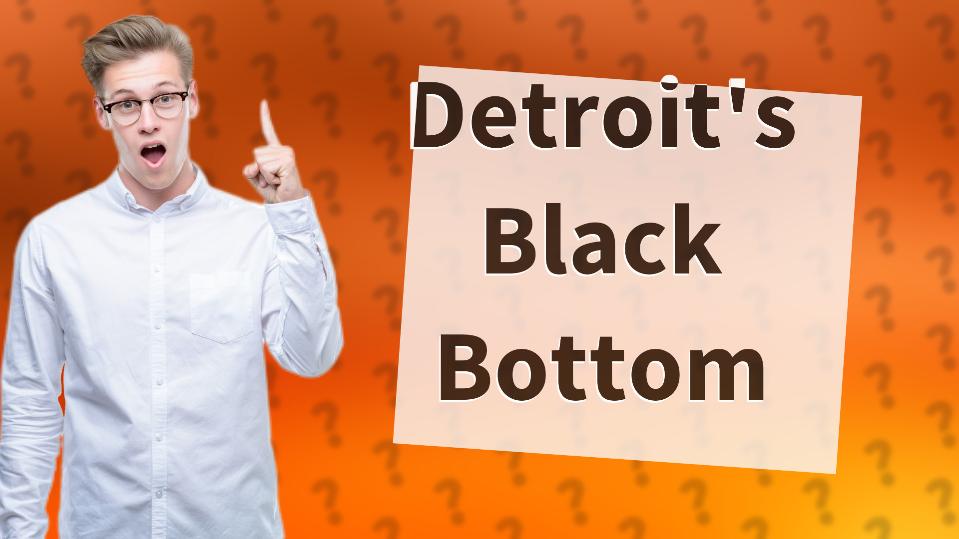 Detroit's Black Bottom