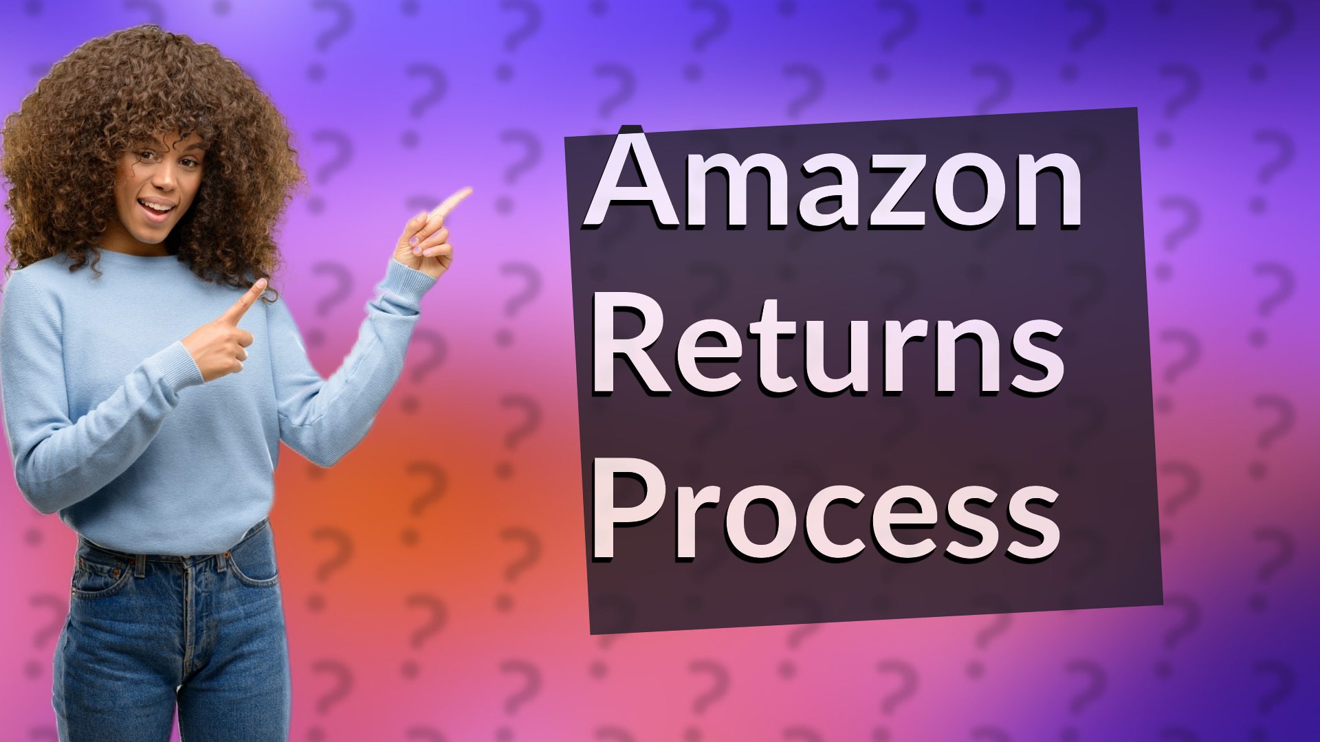 Amazon Returns Process