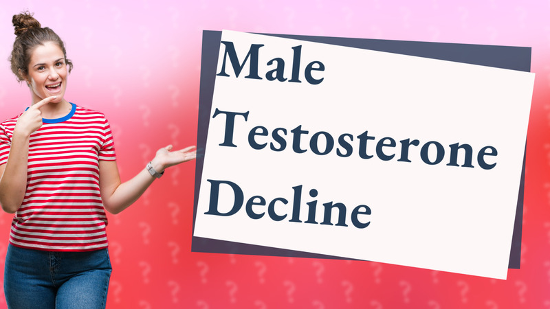 Male Testosterone Decline