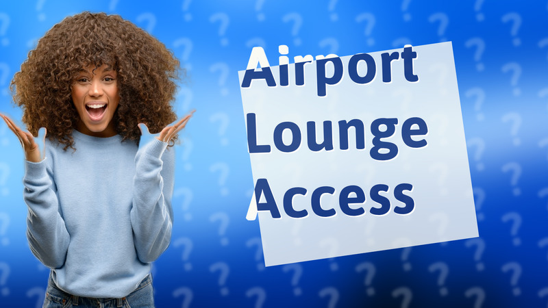 Airport Lounge Access
