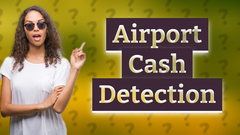 Airport Cash Detection