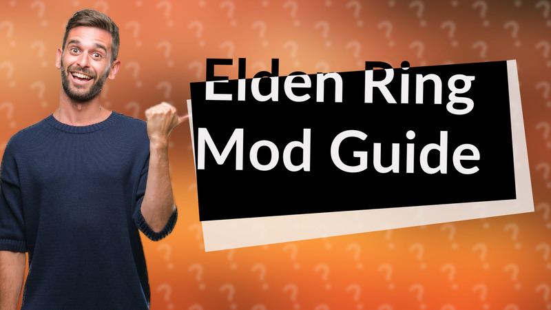 Elden Ring Mod Guide