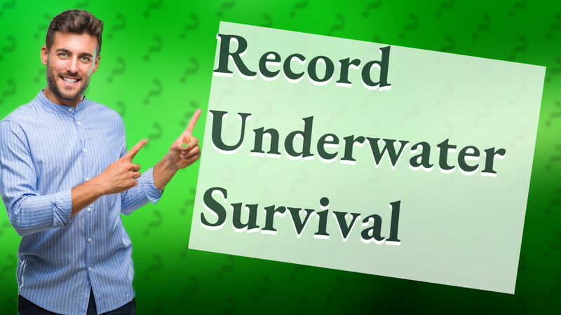 Record Underwater Survival