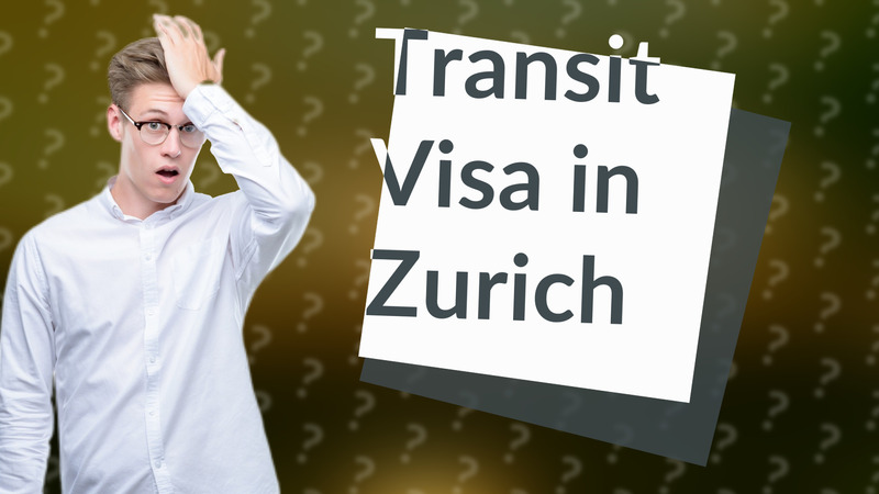 Transit Visa in Zurich