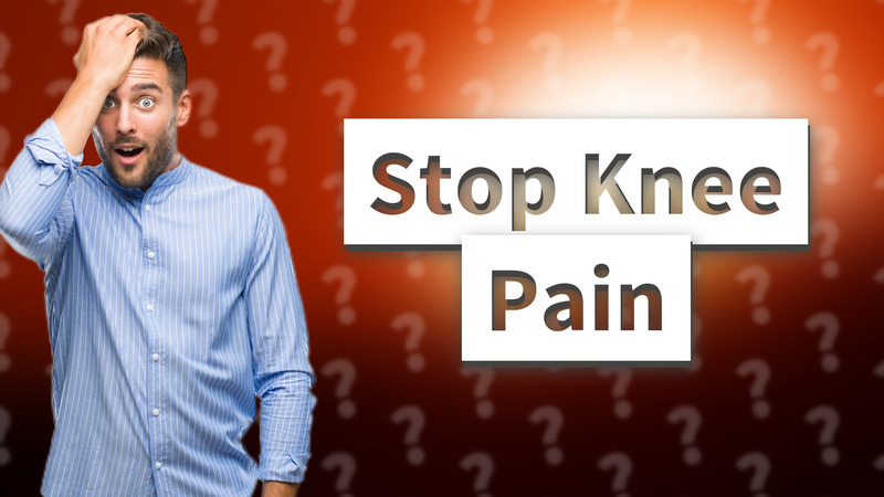 Stop Knee Pain