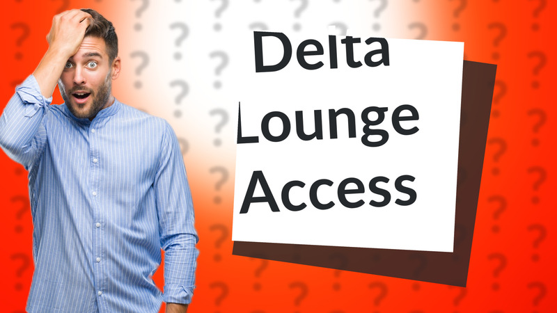 Delta Lounge Access