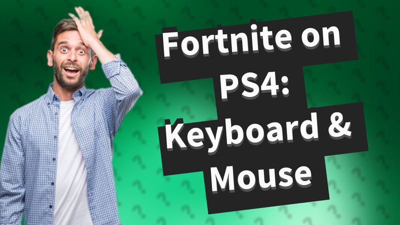 Fortnite on PS4: Keyboard & Mouse