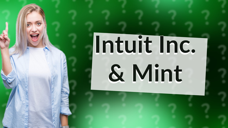 Intuit Inc. & Mint