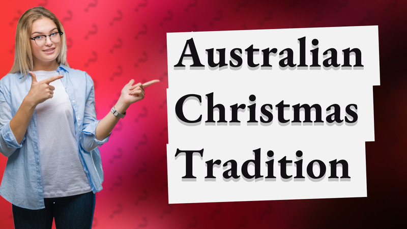 Australian Christmas Tradition