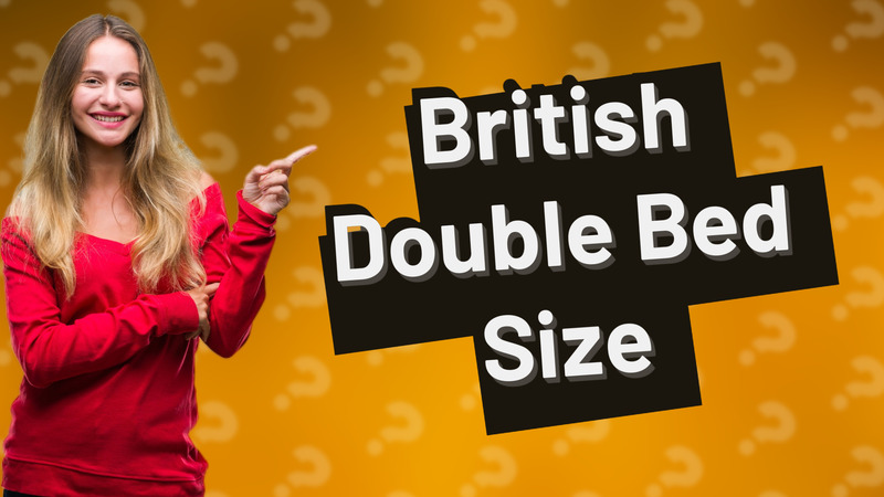 British Double Bed Size