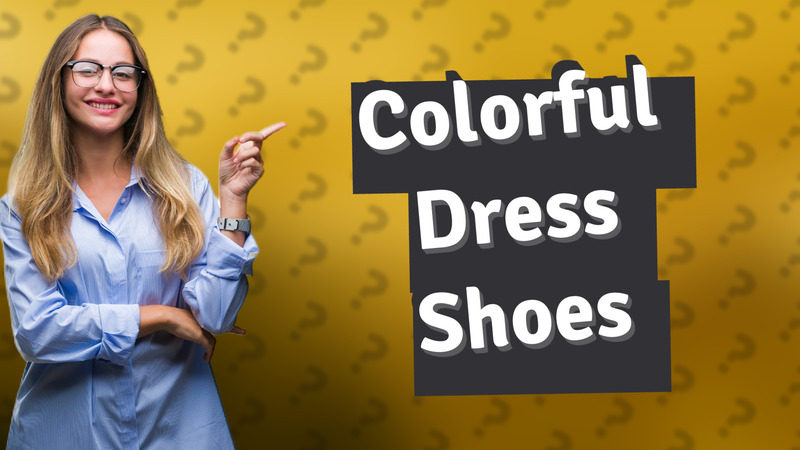 Colorful Dress Shoes