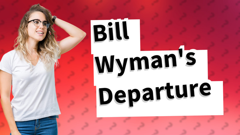 Bill Wyman's Departure