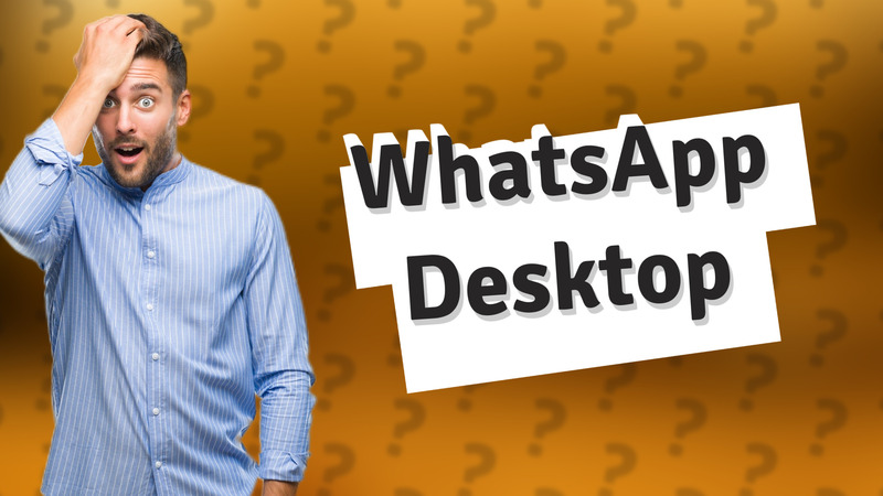 WhatsApp Desktop