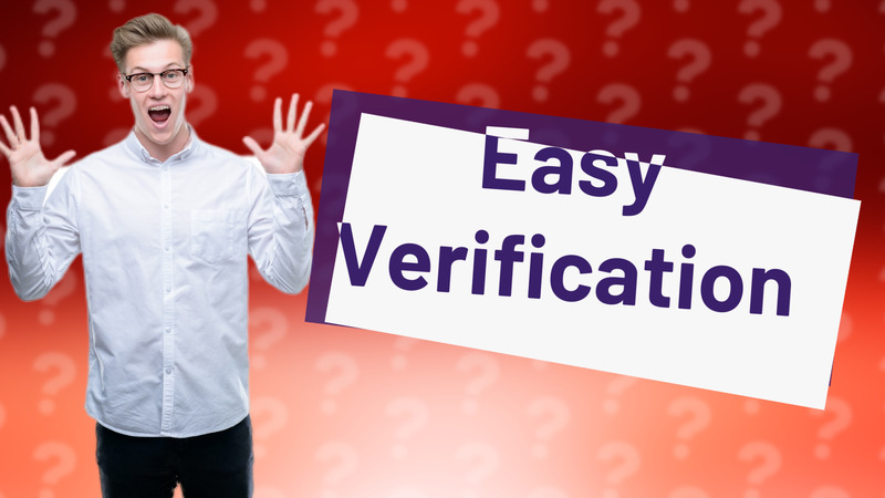 Easy Verification