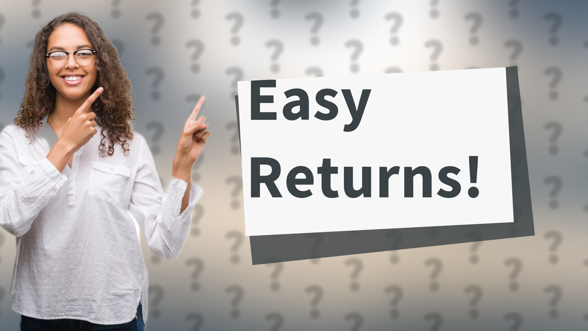 Easy Returns!