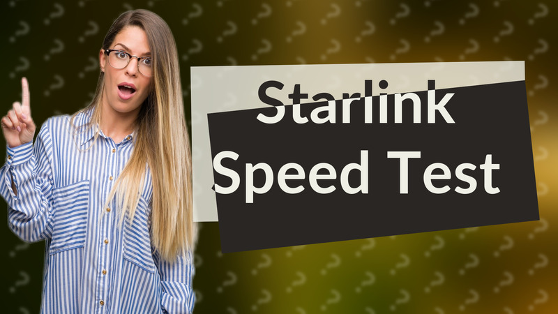 Starlink Speed Test