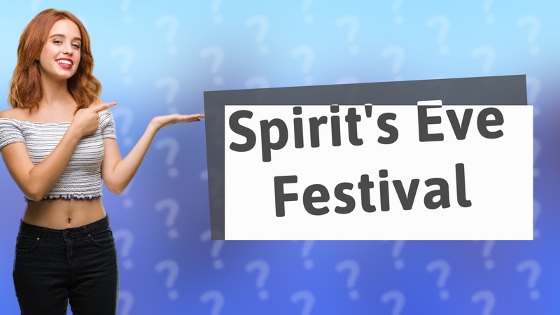 Spirit's Eve Festival