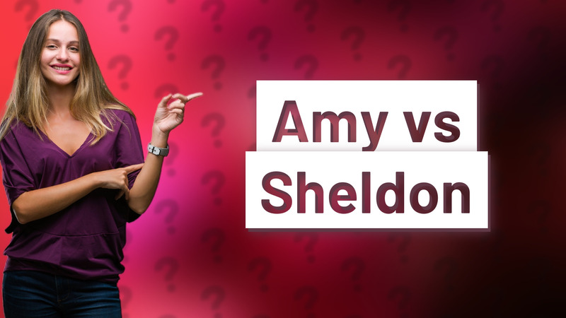Amy vs Sheldon