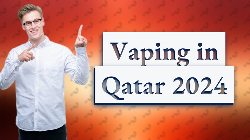 Vaping in Qatar 2024