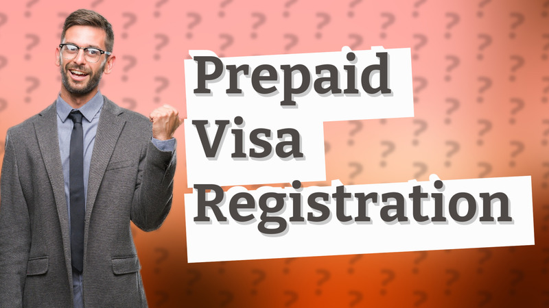 Prepaid Visa Registration