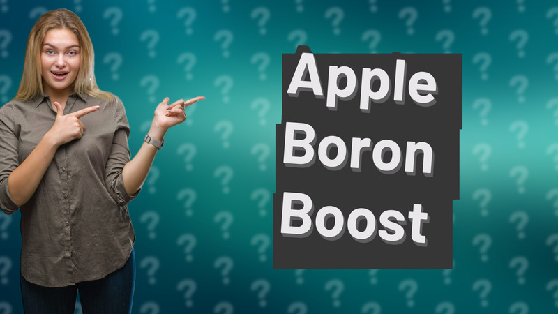 Apple Boron Boost
