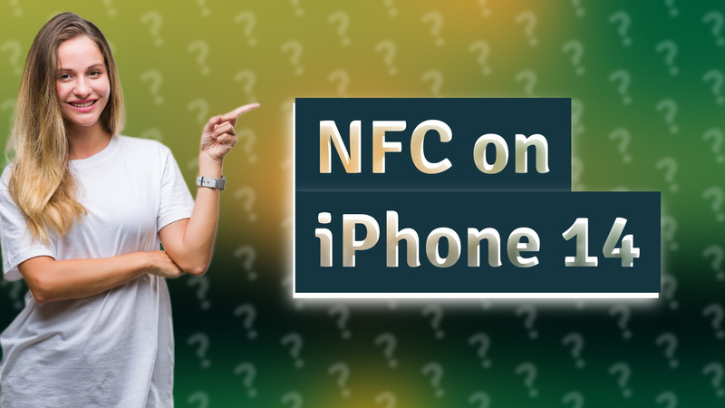 NFC on iPhone 14