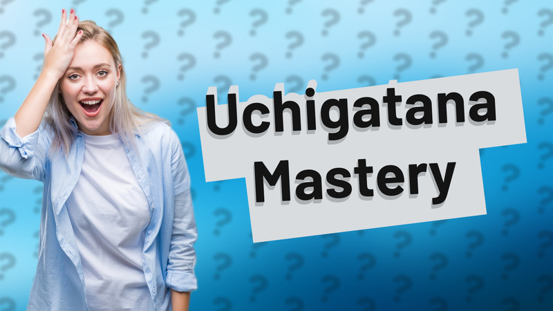 Uchigatana Mastery