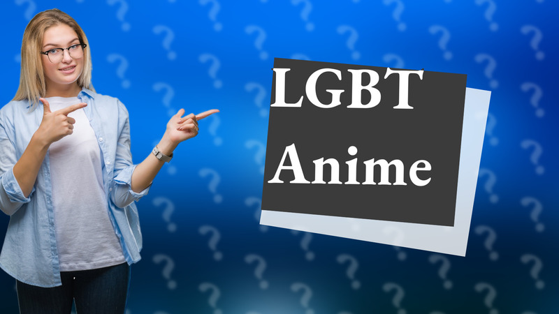 LGBT Anime