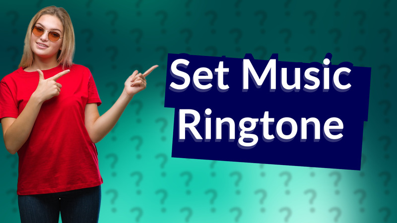 Set Music Ringtone