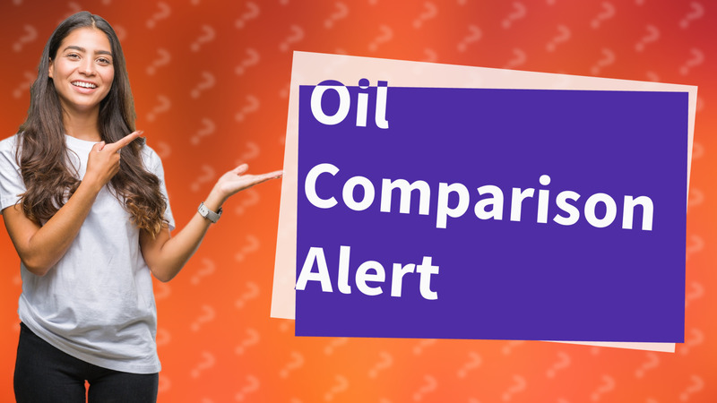 Oil Comparison Alert